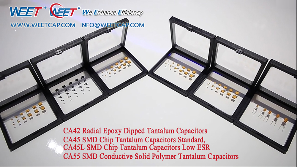 WEET-Brief-Introduction-and-Advantages-and-Disadvantages-Analysis-of-WEE- Technology-CA45-CA45L-CA55-Tantalum-Chip-Capacitor.jpg